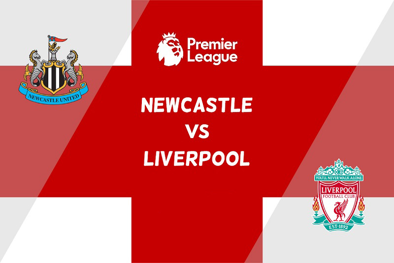 Soi kèo Newcastle vs Liverpool