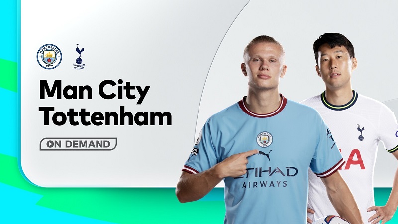 Soi kèo Tottenham vs Manchester City