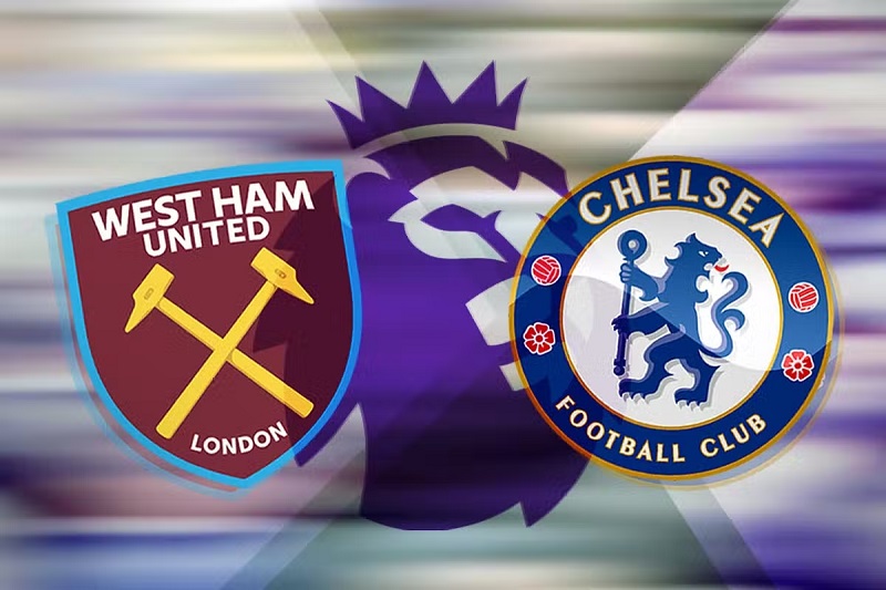 Soi kèo West Ham vs Chelsea