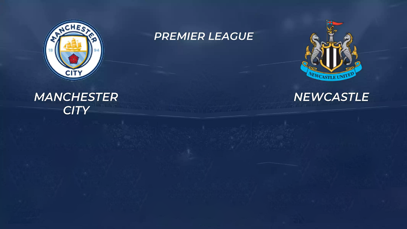 Soi kèo Manchester City vs Newcastle
