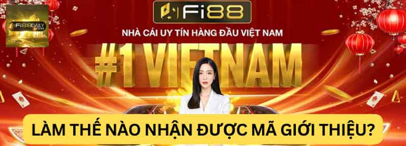 Làm thế nào nhận được mã giới thiệu? 