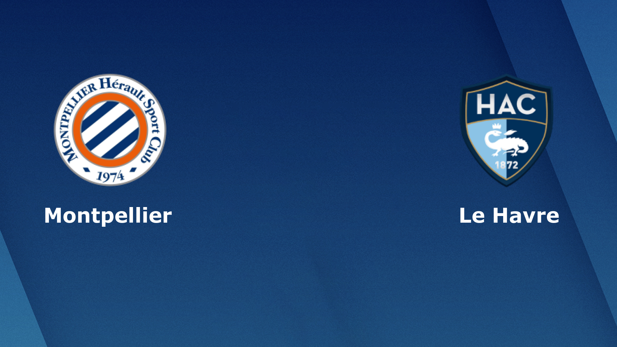 Soi kèo Montpellier vs Le Havre