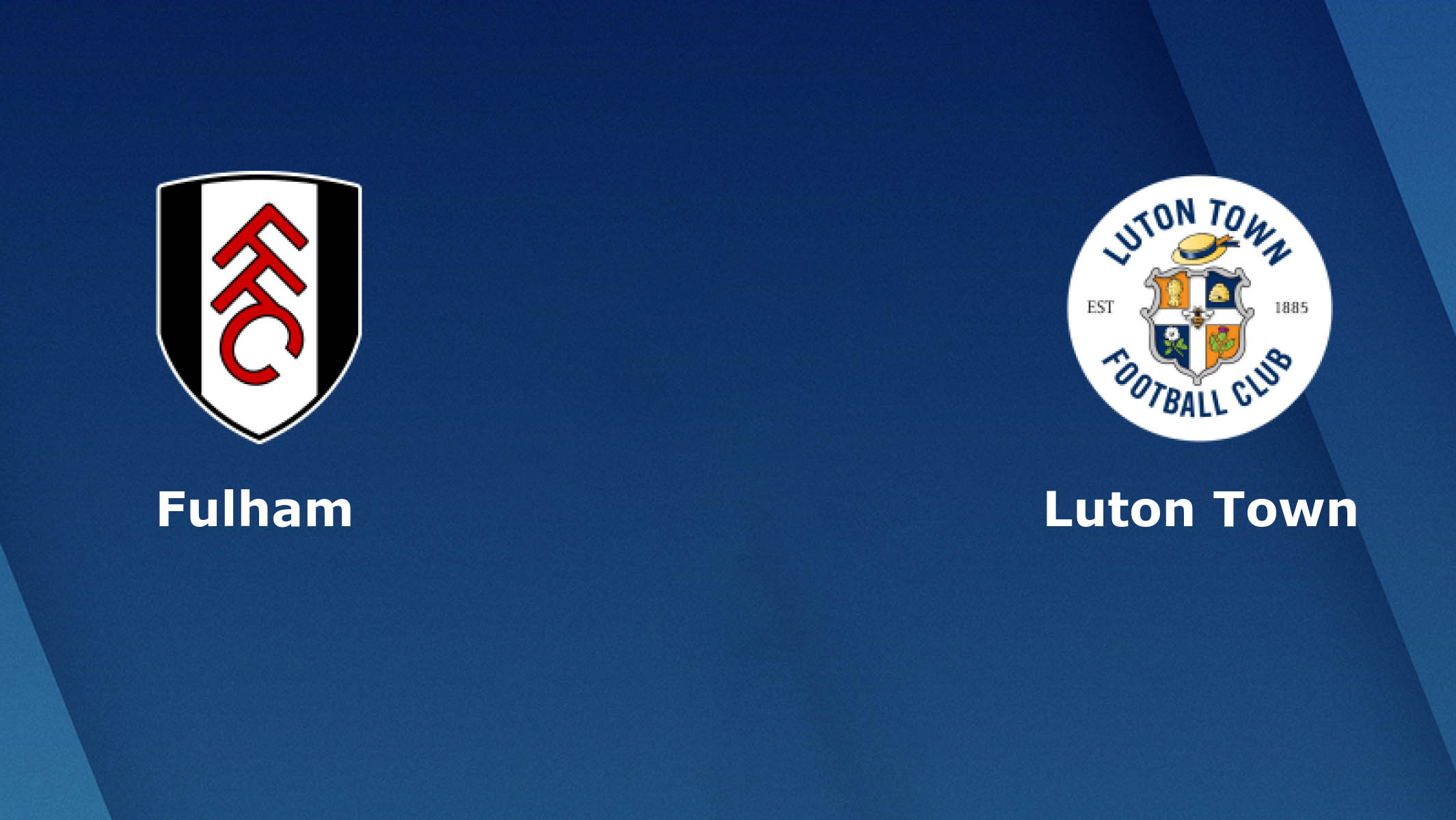 Soi kèo Fulham vs Luton Town